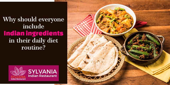 Why should everyone include Indian ingredients in their daily diet routine