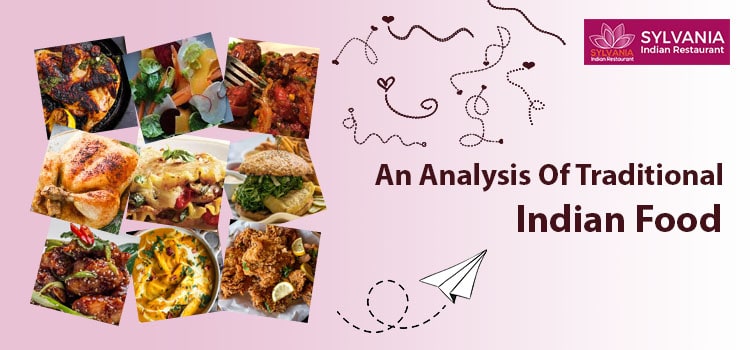 An Analysis Of Traditional Indian Food